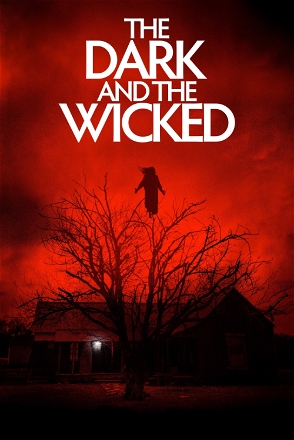 Dark and the Wicked