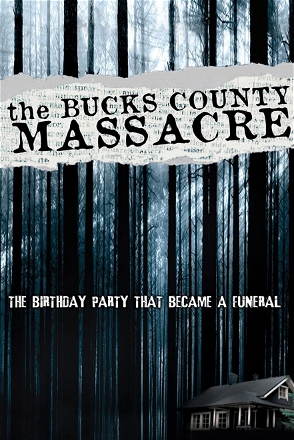 Bucks County Massacre