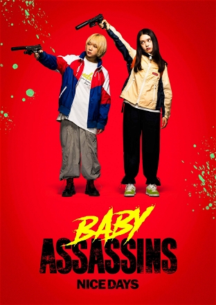 Baby Assassins Nice Days
