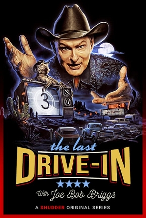 The Last Drive-in with Joe Bob Briggs_0003