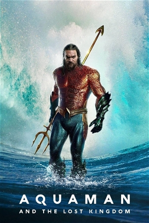 Aquaman and The Lost Kingdom
